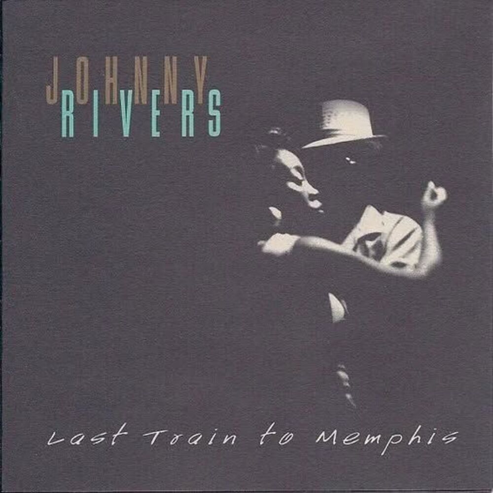 Last Train to Memphis by Johnny Rivers CD, Feb-1998, Soul City Records OOP!‎